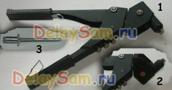 Заклепка и Заклепочник. Устройство заклепочника и заклепки. Как работать заклепочником. Инструмент.